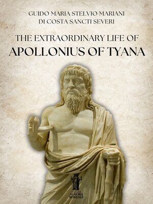 cover image of The Extraordinary Life of Apollonius of Tyana